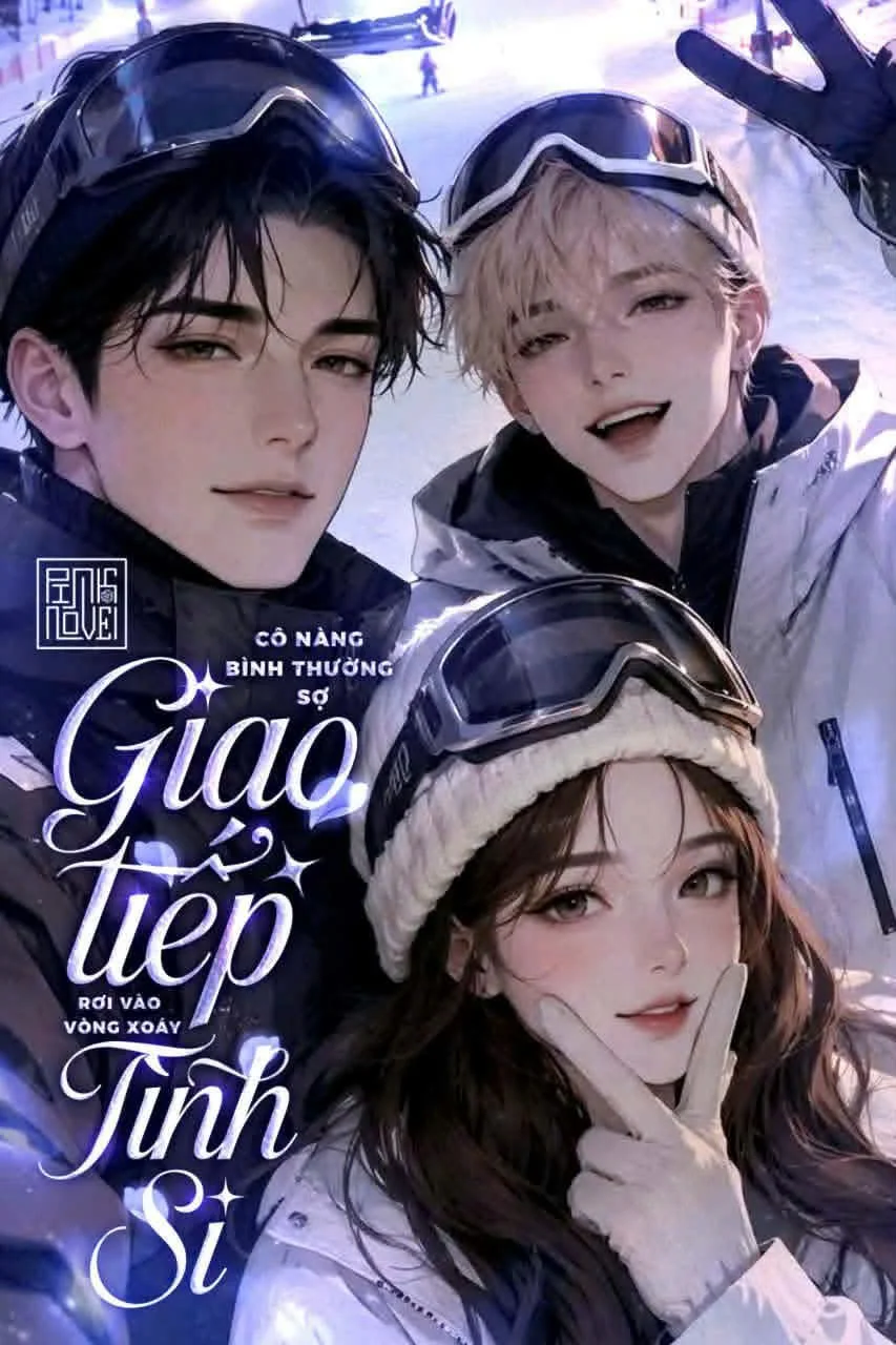 Bìa truyện Cô Nàng Bình Thường Sợ Giao Tiếp Lại Rơi Vào Vòng Xoáy Tình Si