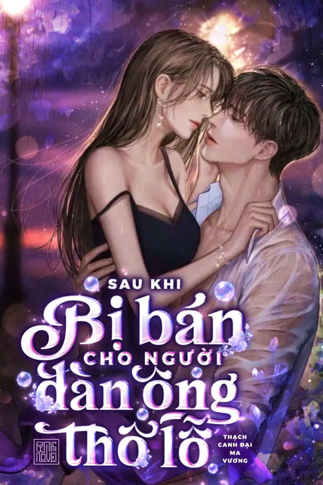 Bìa truyện Sau Khi Bị Bán Cho Người Đàn Ông Thô Lỗ