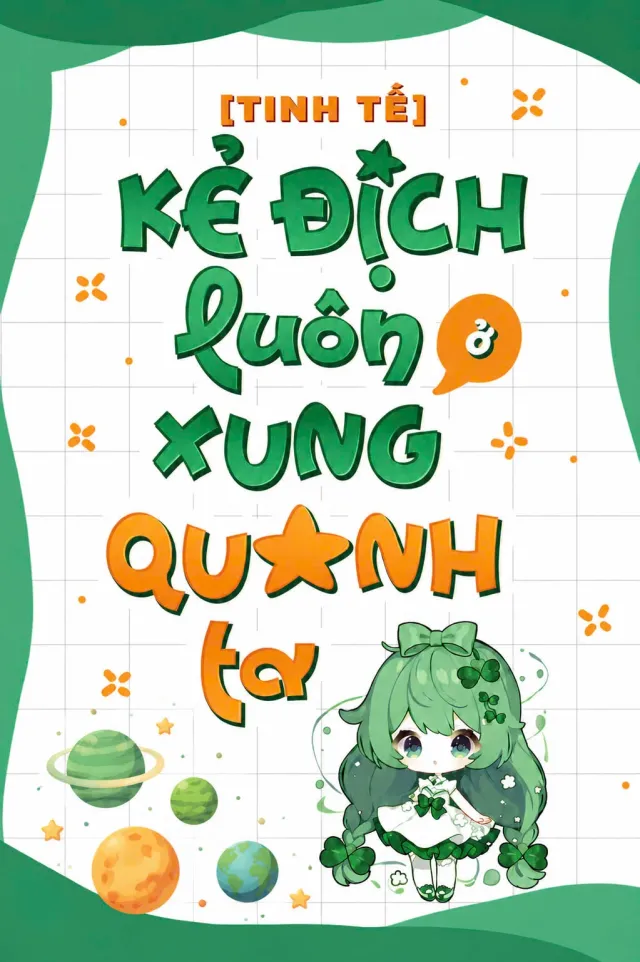 Bìa truyện Tinh Tế: Kẻ Địch Luôn Ở Xung Quanh Ta