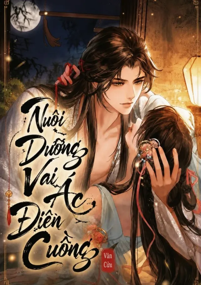Bìa truyện Nuôi Dưỡng Vai Ác Điên Cuồng