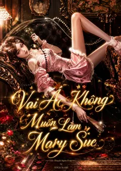 Bìa truyện Vai Ác Không Muốn Làm Mary Sue