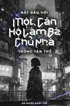 Bìa truyện Bắt Đầu Với Một Tòa Nhà, Làm Bà Chủ Nhà Thời Tận Thế