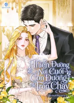 Bìa truyện Thiên Đường Nơi Cuối Con Đường Trốn Chạy