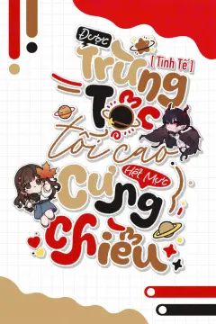 Bìa truyện Tinh Tế: Được Trùng Tộc Tối Cao Hết Mực Cưng Chiều
