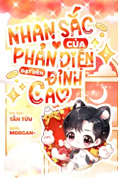 Bìa truyện Nhan Sắc Của Phản Diện Đạt Đến Đỉnh Cao