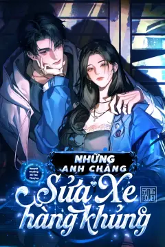 Bìa truyện Những Anh Chàng Sửa Xe Hàng Khủng
